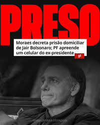 Bolsonaro em Prisão Domiciliar: Decisão do STF e Protestos em Todo o Brasil - Automotive Analysis